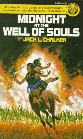 Jack L. Chalker: Midnight at the well of souls. (1985, Ballantine Books)