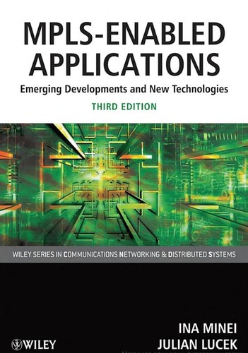 Ina Minei: MPLS-enabled applications (EBook, 2011, Wiley)