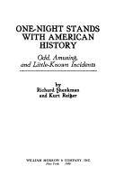 Richard Shenkman: One-night stands with American history (1980, Morrow)