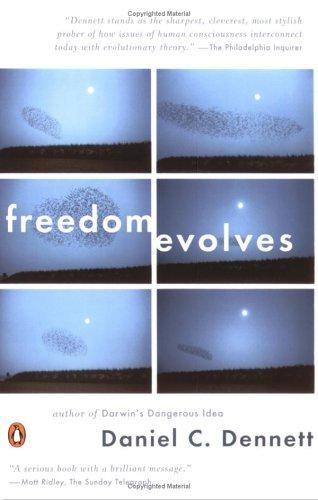 Daniel Dennett: Freedom Evolves (Penguin (Non-Classics))