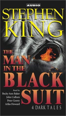 Stephen King: The Man in the Black Suit  (AudiobookFormat, 2002, Simon & Schuster Audio)