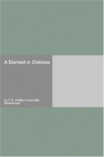 P. G. Wodehouse: A Damsel in Distress (Paperback, Hard Press)