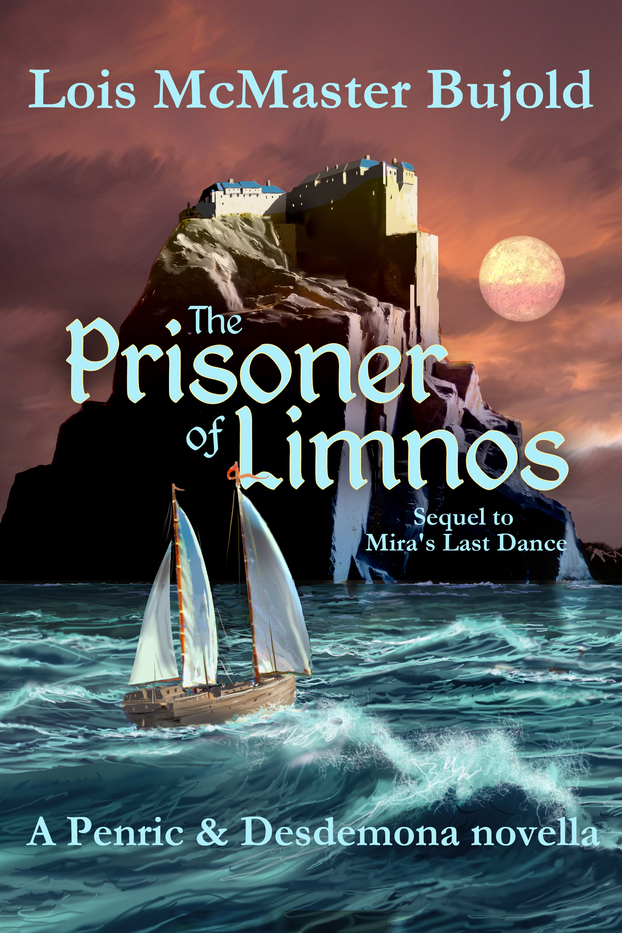 Lois McMaster Bujold: The Prisoner of Limnos (2019, Subterranean)