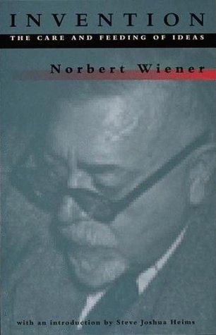 Norbert Wiener: Invention (Paperback, 1994, The MIT Press)