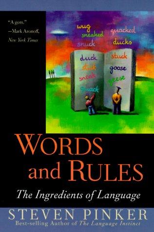 Steven Pinker: Words and Rules (2000, Harper Perennial)