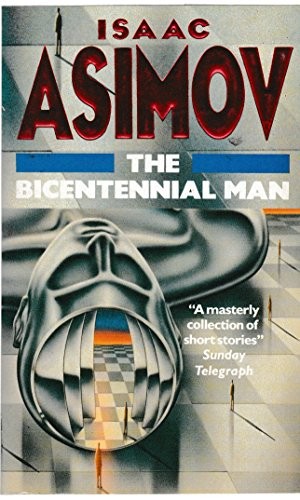 Isaac Asimov: The bicentennial man. (1990, VGSF, Gollancz)