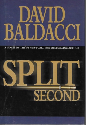 David Baldacci: Split second (2003, Warner Books)