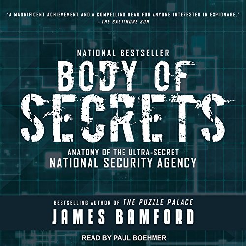 James Bamford: Body of Secrets (AudiobookFormat, Tantor Audio)