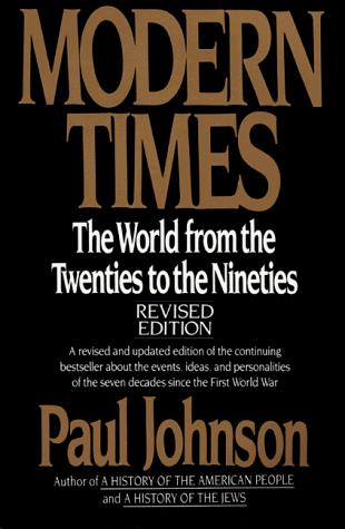 Paul Bede Johnson: Modern times (1992, HarperPerennial)