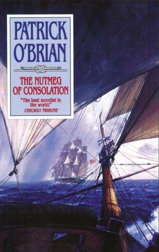 Patrick O'Brian: The Nutmeg of Consolation (AudiobookFormat, Blackstone Audiobooks)