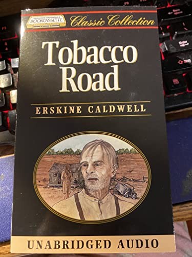 Erskine Caldwell: Tobacco Road (Bookcassette(r) Edition) (AudiobookFormat, 1995, Bookcassette)