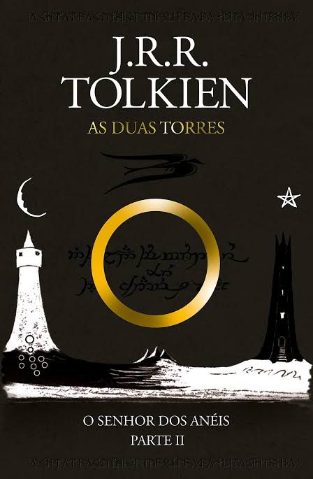 J.R.R. Tolkien: As Duas Torres (Hardcover, Português language, 2019, Harper Collins Brasil)