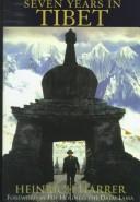 Heinrich Harrer: Seven years in Tibet (1998, G.K. Hall)