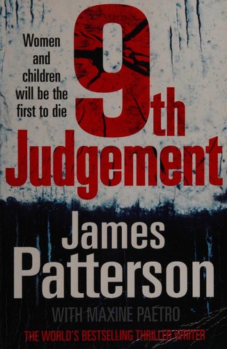 James Patterson, Maxine Paetro: 9th Judgment (2010, Century)