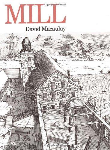 David Macaulay: Mill (1989)