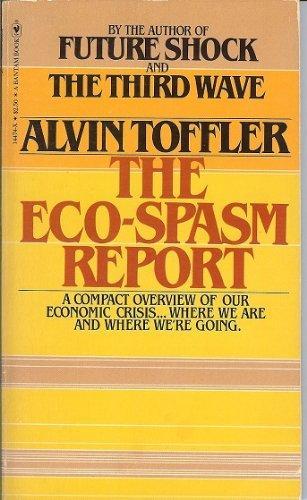 Alvin Toffler: The eco-spasm report (1980)