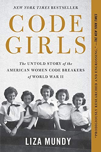 Liza Mundy: Code Girls (Paperback, Hachette Books)