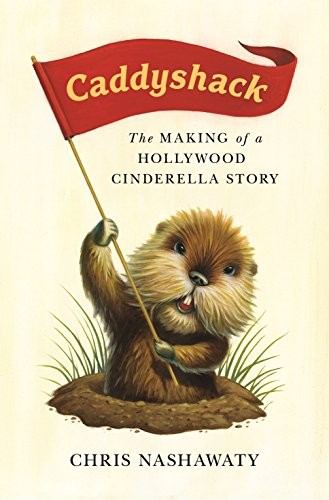 Chris Nashawaty: Caddyshack (Paperback, 2019, Flatiron Books)