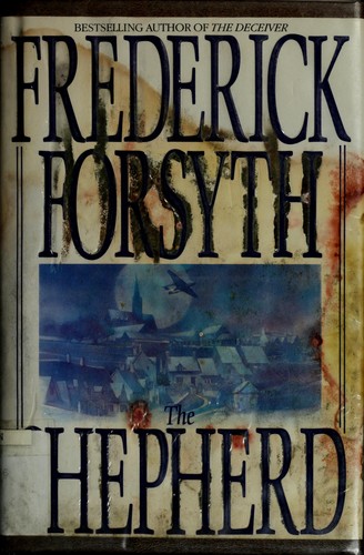 Frederick Forsyth: The shepherd (1992, Bantam Books, Bantam)