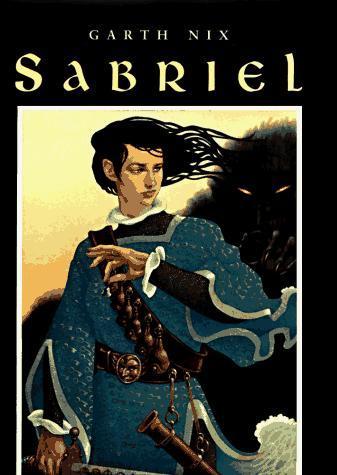 Garth Nix: Sabriel (Hardcover, 1995, Eos)