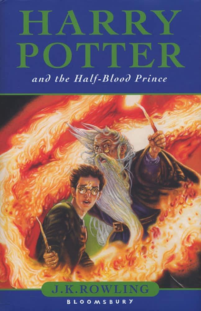 J. K. Rowling: Harry Potter and the Half-Blood Prince (Harry Potter, #6) (Hardcover, 2005, Bloomsbury)