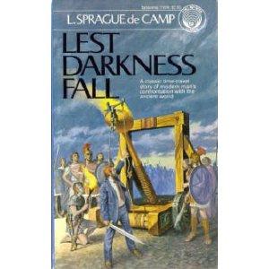 L. Sprague De Camp: Lest Darkness Fall (Paperback, Del Rey)