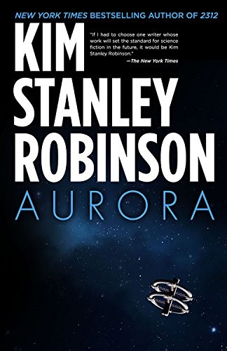 Kim Stanley Robinson: Aurora (AudiobookFormat, Blackstone Audiobooks, Hachette Audio and Blackstone Audio)