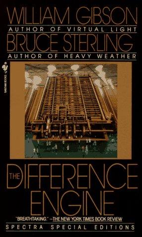 William Gibson, William Gibson (unspecified): The Difference Engine (Paperback, 1992, Spectra)