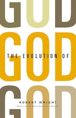 Robert Wright: The evolution of God (2009, Little, Brown)