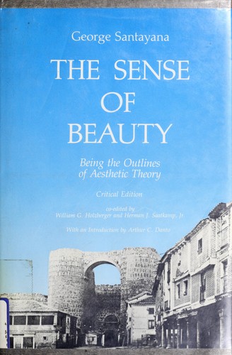 George Santayana: The sense of beauty (1988, MIT Press)