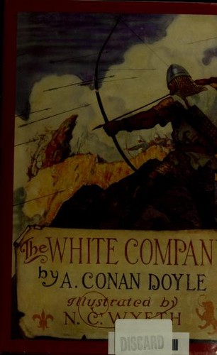 Arthur Conan Doyle: The White Company (1988, W. Morrow)