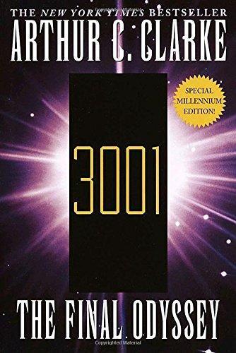 Arthur C. Clarke: 3001: The Final Odyssey (Space Odyssey, #4) (1999)