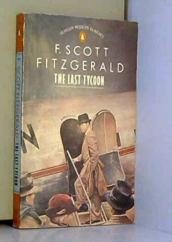 F. Scott Fitzgerald: The last tycoon. (1986, Penguin, Penguin Books Ltd)