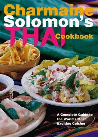 Charmaine Solomon: Charmaine Solomon's Thai Cookbook (Paperback, Penguin Books Ltd)