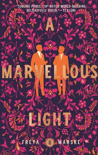 Freya Marske: A Marvellous Light (Hardcover, 2021, Tor Books)