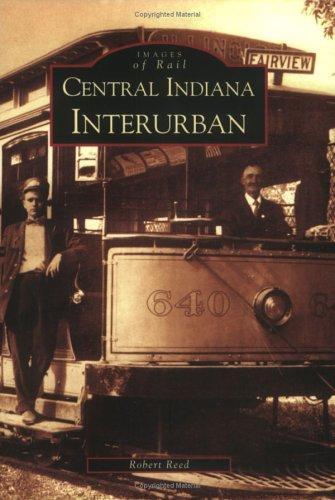 Robert Reed: Central Indiana interurban (2004)