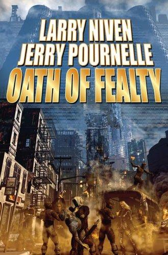 Larry Niven, Jerry Pournelle: Oath of Fealty (Paperback, 2007, Baen Books)