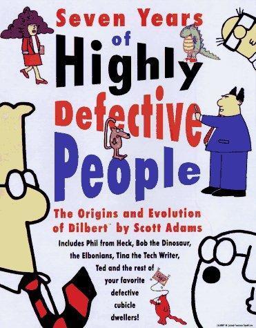 Scott Adams: Seven years of highly defective people (1997)