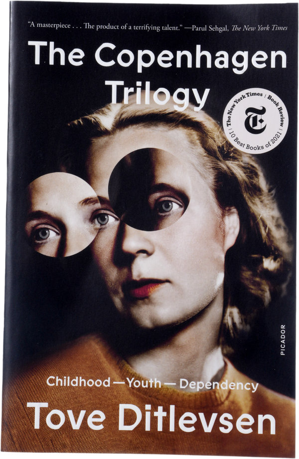 Tove Ditlevsen, Michael Favala Goldman, Tiina Nunnally: The Copenhagen Trilogy (Paperback, 2022, Picador)