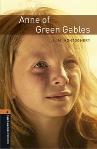 Lucy Maud Montgomery, Oxford University Press Staff, Jennifer Bassett: Anne of Green Gables, Level 2 (2008, Oxford University Press)