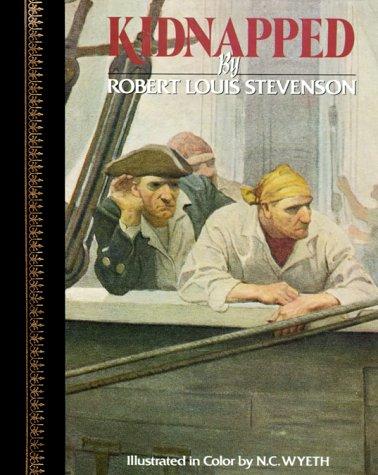 Robert Louis Stevenson: Kidnapped (1989, Children's Classics, Distributed by Crown Publishers)