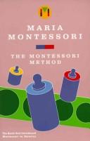 Maria Montessori: Montessori Method (Paperback, 1987, Schocken)