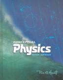 Paul G. Hewitt: Conceptual physics (2006, Pearson Addison Wesley)