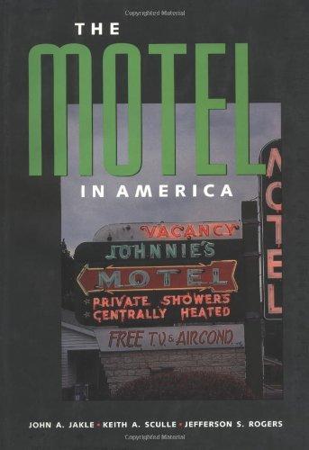 John A. Jakle: The Motel in America (1996)