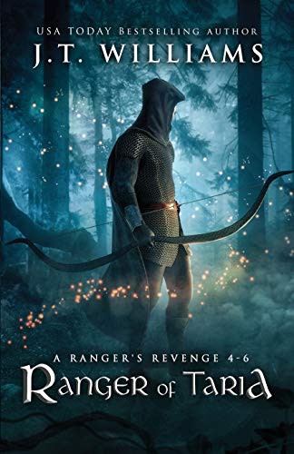 J.T. Williams: Ranger of Taria (Paperback, Independently published, Independently Published)