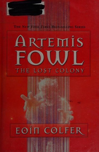 Eoin Colfer: Artemis Fowl (2006, Miramax Books)