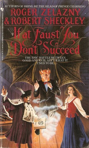 If at Faust You Don't Succeed (Paperback, 1993, Spectra)