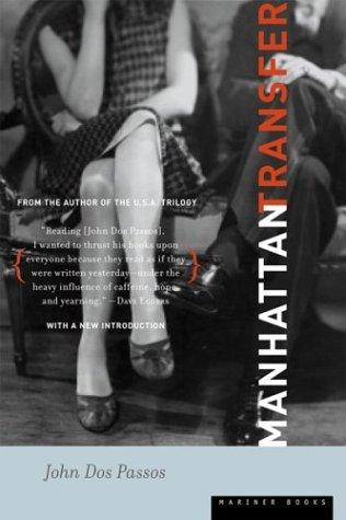 John Dos Passos: Manhattan Transfer (2003, Mariner Books)