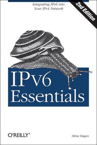 Silvia Hagen: IPv6 Essentials (2006, O'Reilly Media, Inc.)