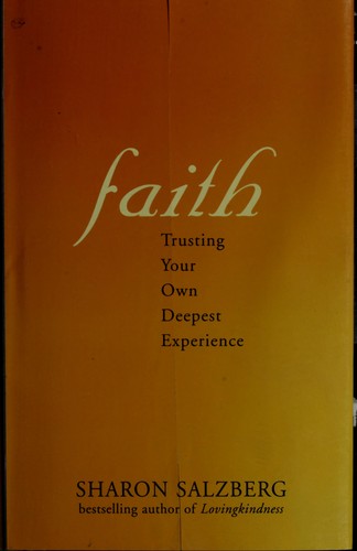 Sharon Salzberg: Faith (2002, Riverhead Books)